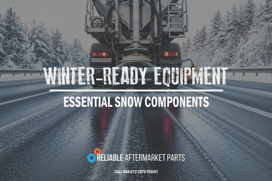 Winter-Ready Equipment Starts With Reliable Replacement Parts: Essential Snow Removal Components