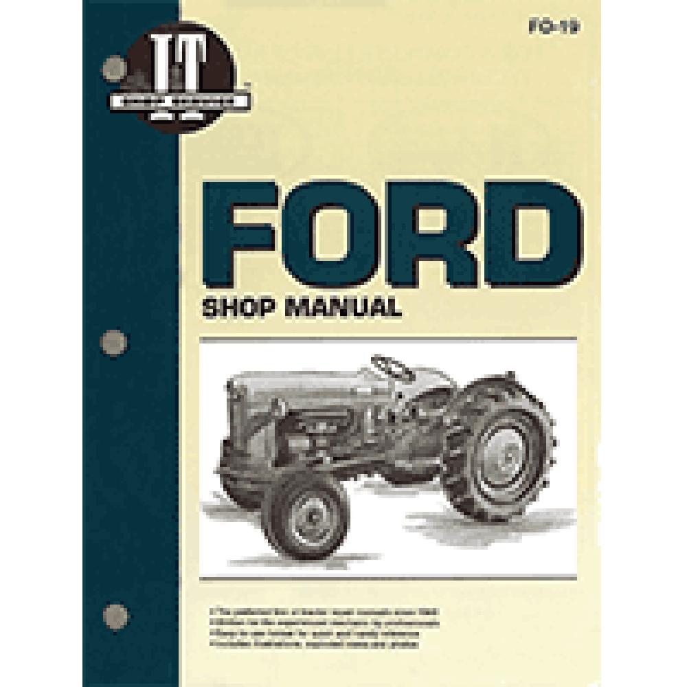 I & T SHOP REPAIR MANUAL Fits Ford NAA JUBILEE TRACTOR FO19