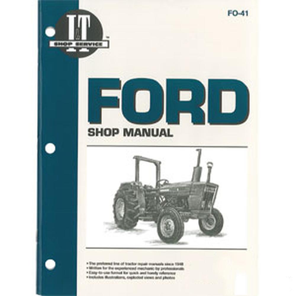 I&T Shop Manual FO-41 Fits Ford 2310 2600 2610 3600 3610 4110 4600 4610 4610SU+