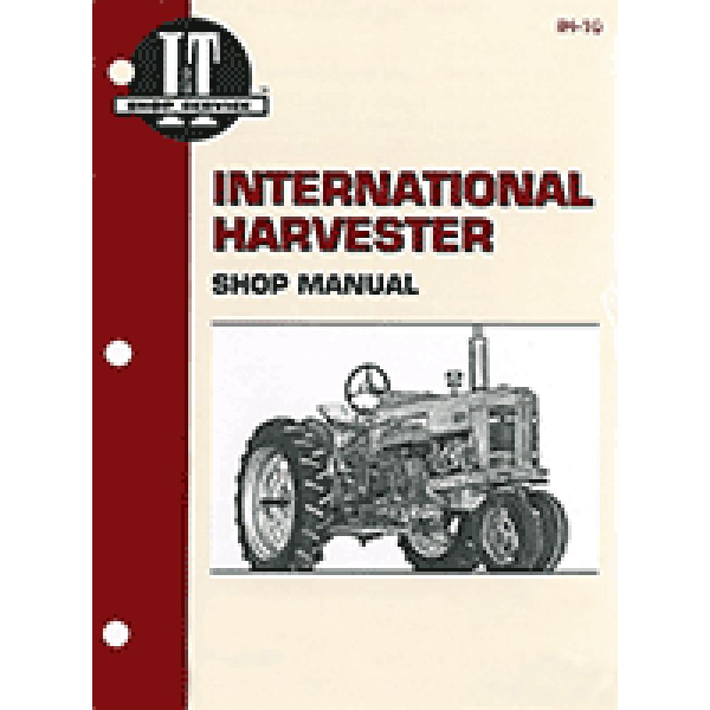 I&T Shop Service Repair Technical Manual Fits International 300 350 Utility IH10