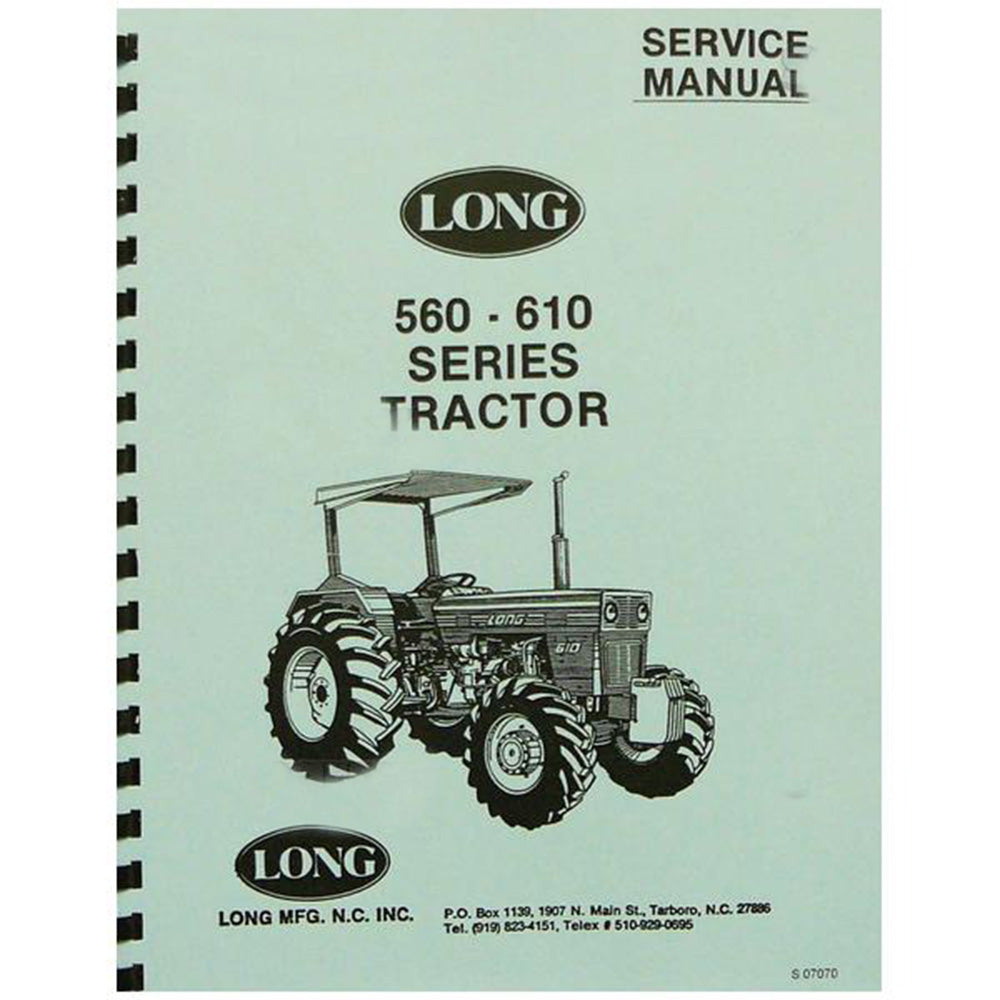 Service Manual For Long Tractor 560 560DT 560DTE 610 610C 610DT 610TE