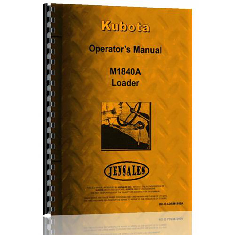 Operators Manual Fits Kubota Loader Model M6950DT