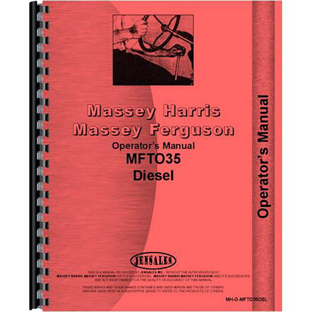 Operators Manual Fits Massey Ferguson Replaces MH-O-MFTO35DSL