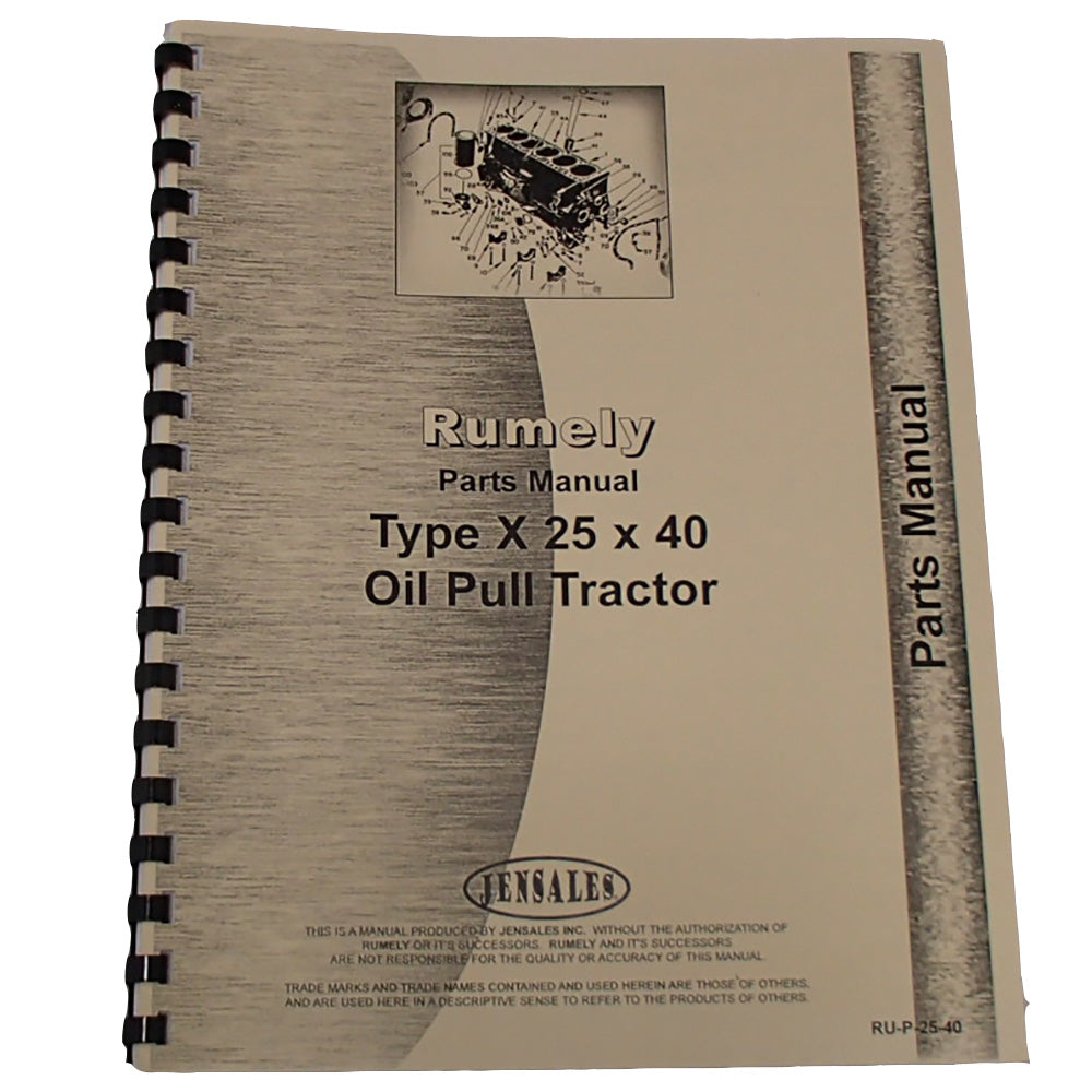 Rumely 25 40 X Oil Pull Tractor Parts Manual Catalog