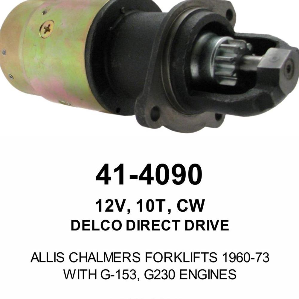 Starter — 10MTE 12V 10T CW F/LIFT Fits Allis Replaces ROM4090N-USA