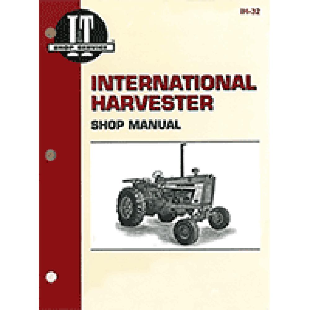 IH32 I & T Shop Service Manual Fits International